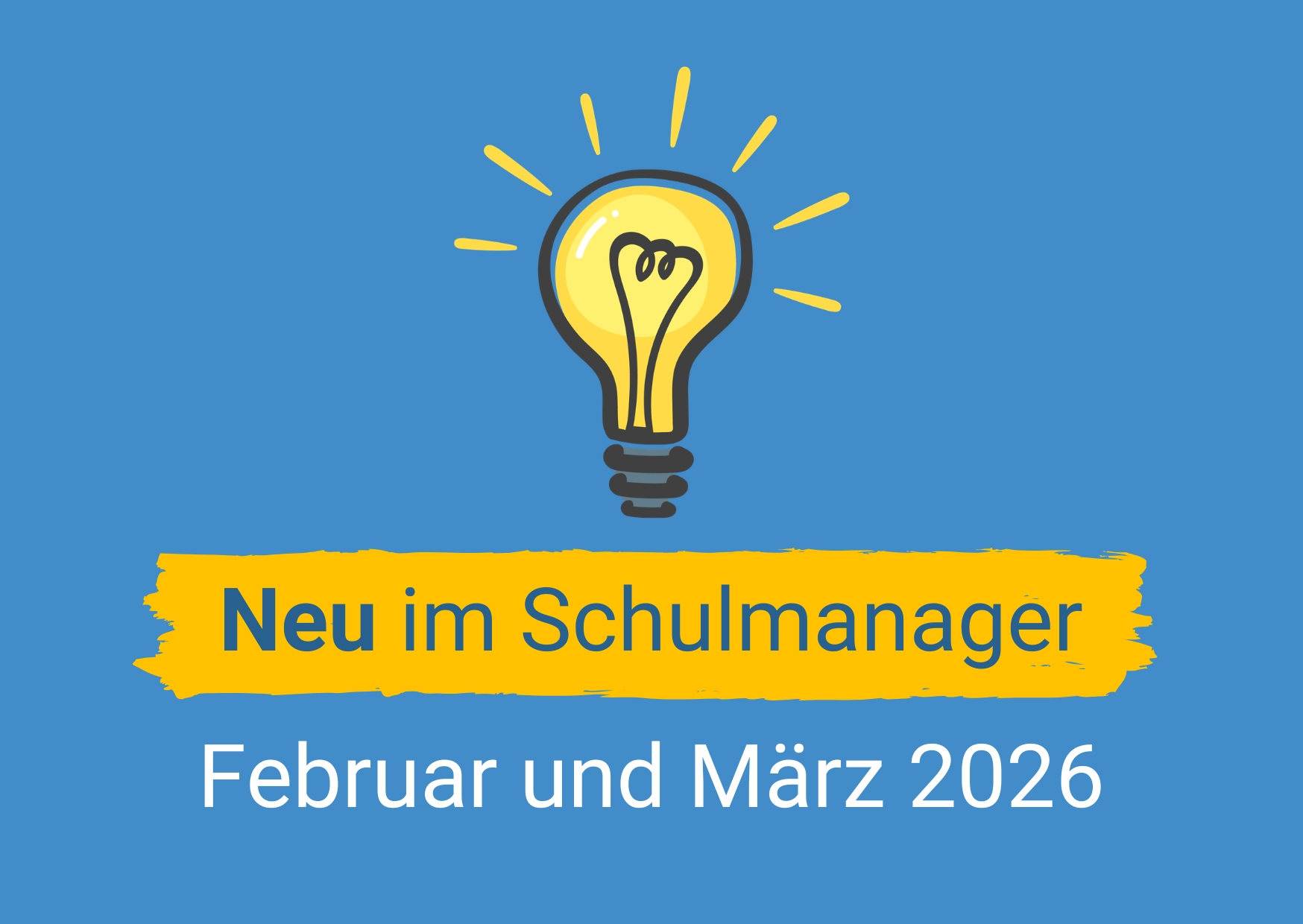 Neue Funktionen im Februar und März