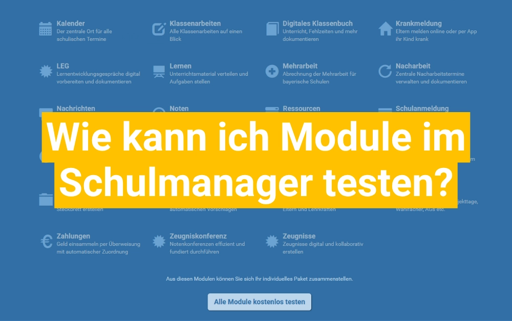 Schulmanager Module kostenfrei testen